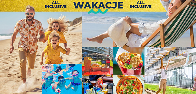 Wakacje all-inclusive w Kołobrzegu. Płacisz raz i wszystko masz!