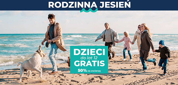 Rodzinna jesień w Kołobrzegu! Dzieci GRATIS i zwierzę 50% RABATU!