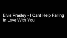 Elvis Presley - I Cant Help Falling In Love With You